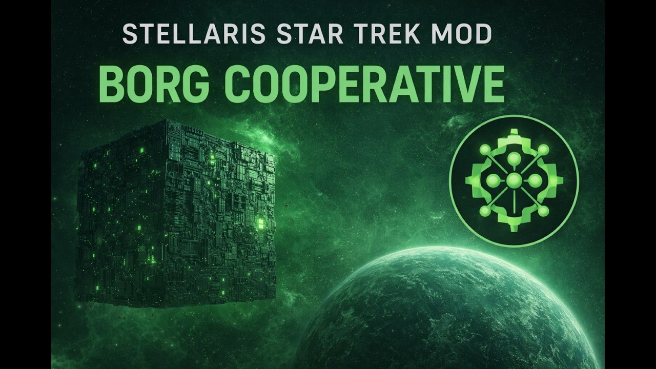 Stellaris Star Trek New Civilisations: Borg Cooperative Part 4