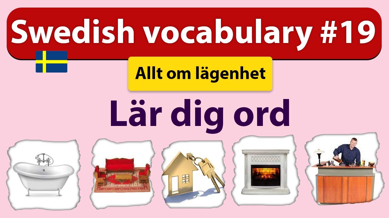 Lär dig Allt om Lägenhet! #19  (Svenska ordförråd)