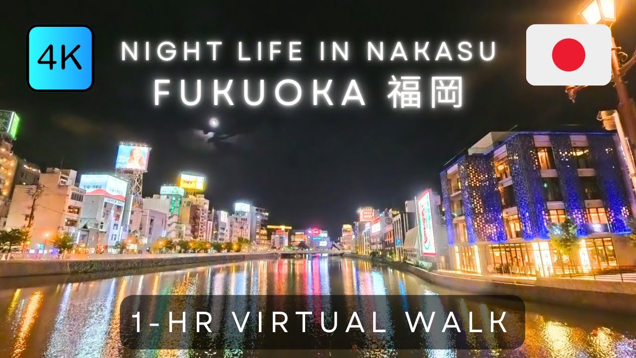 4K Wandering in Nakasu at 8pm | Fukuoka | Japan | Virtual Walk