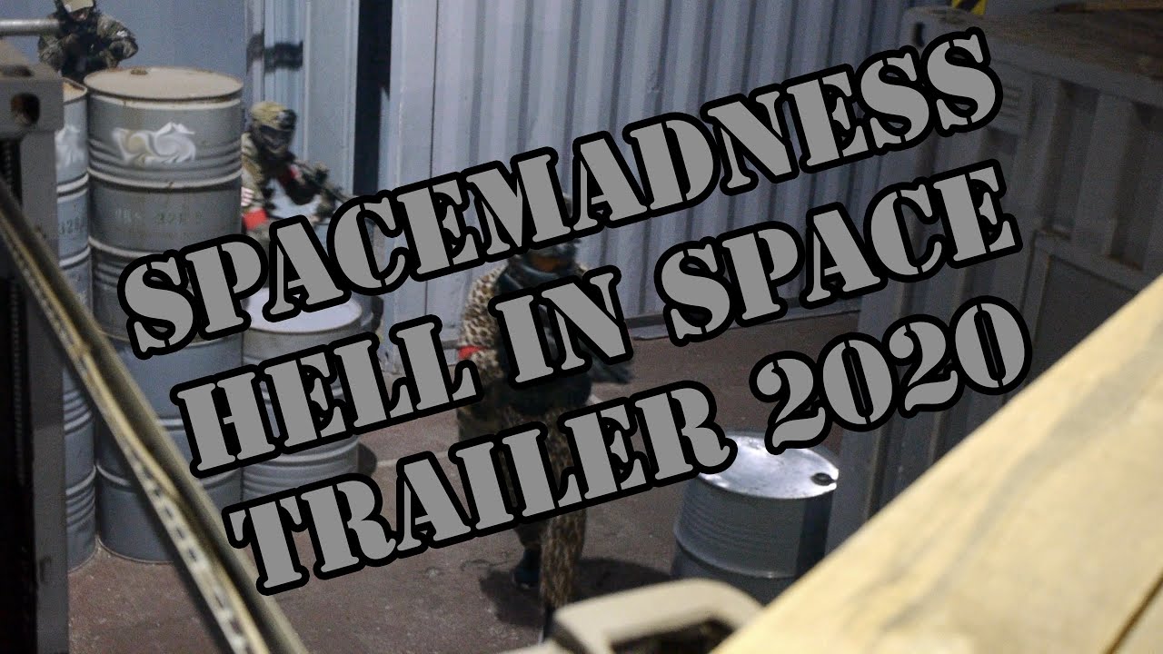 Spacemadness Hell in Space Trailer 2020 (Airsoft CQB Germany)