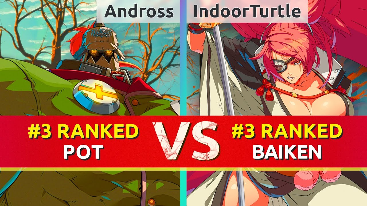 GGST ▰ Andross (#3 Ranked Potemkin) vs IndoorTurtle (#3 Ranked Baiken). High Level Gameplay