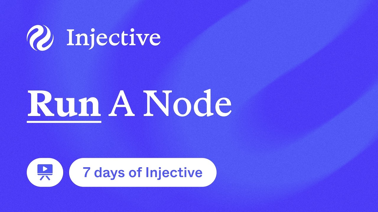 Run a node - Day 7 of 7 days of Injective