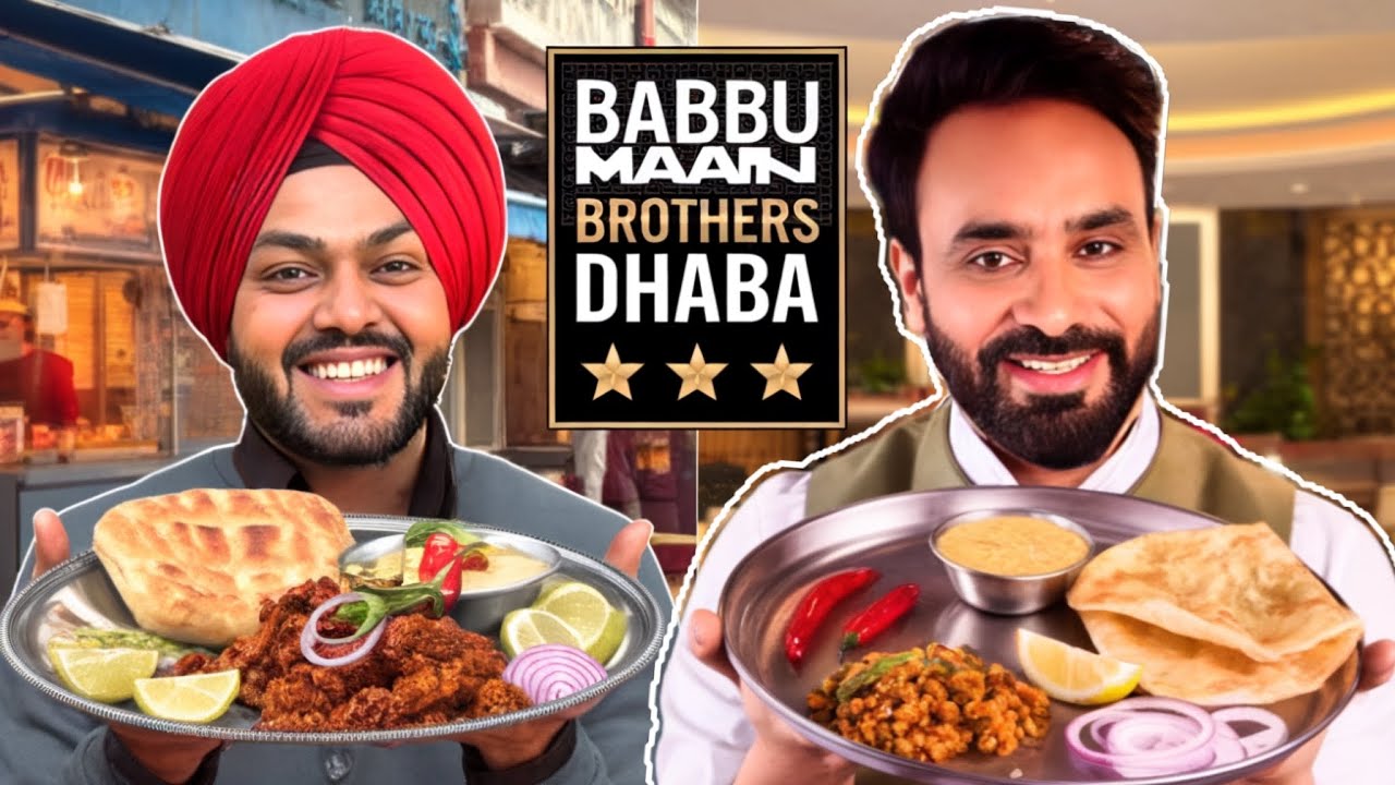 Babbu Maan BROTHER Dhaba | Mohali Street Food | Best Street Food in MOHALI | oyefoodiesingh