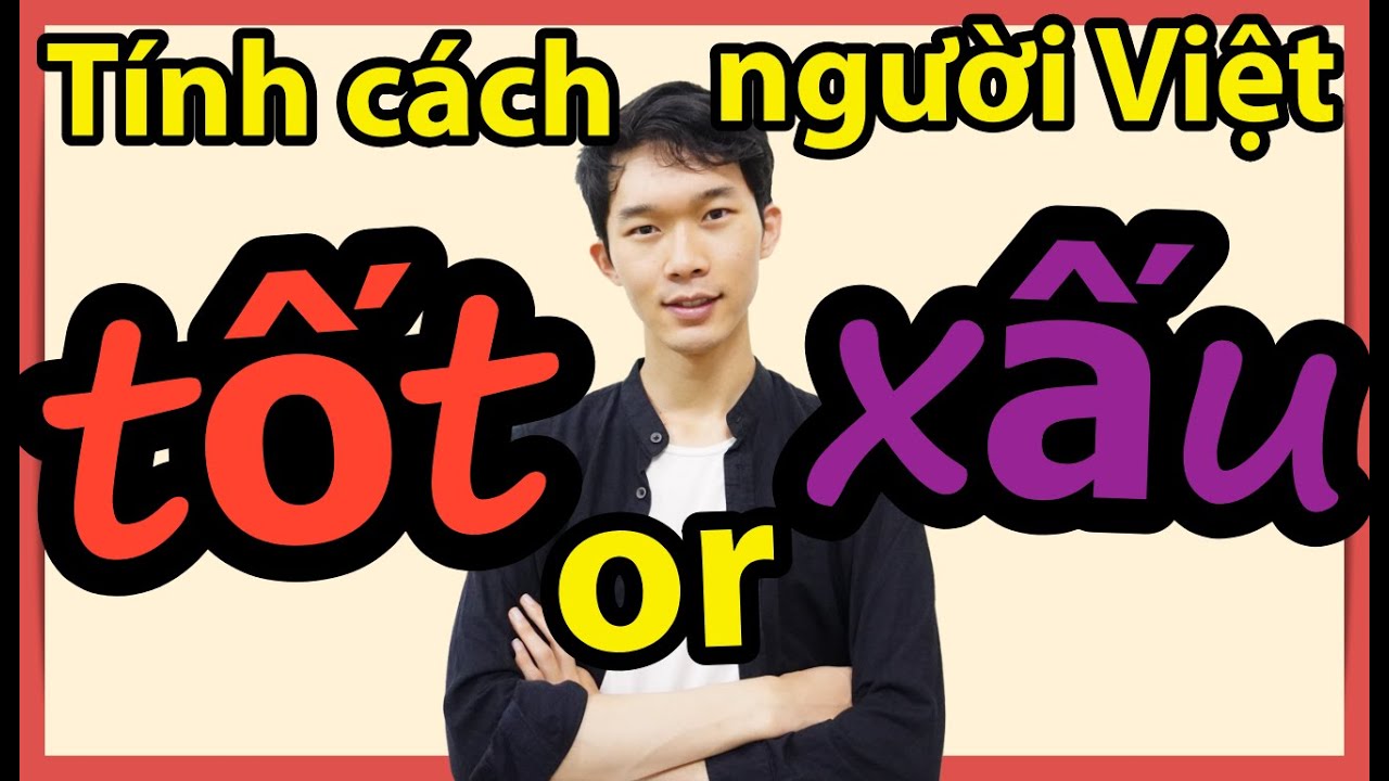 [Học tiếng Nhật] Tính cách TỐT - XẤU của người Việt từ quan điểm của một người Nhật [Hiro Vlog]
