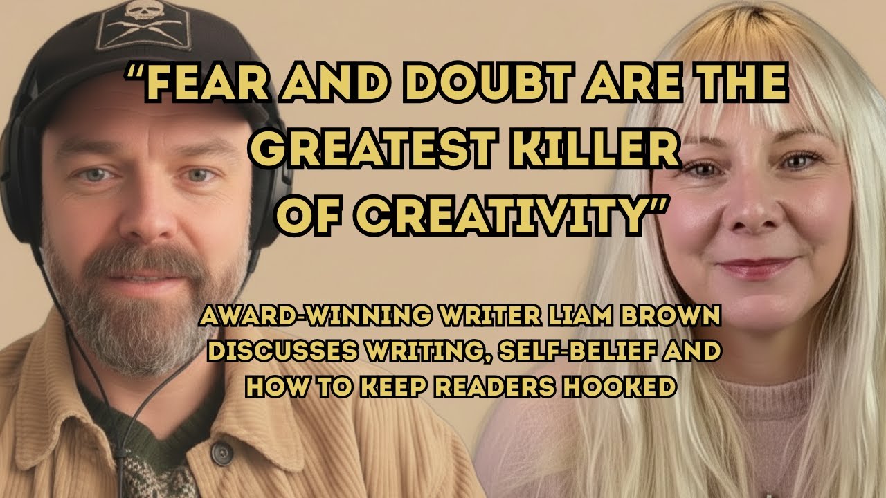 Award-winning writer Liam Brown discusses writing, self-belief, and how to keep readers hooked.