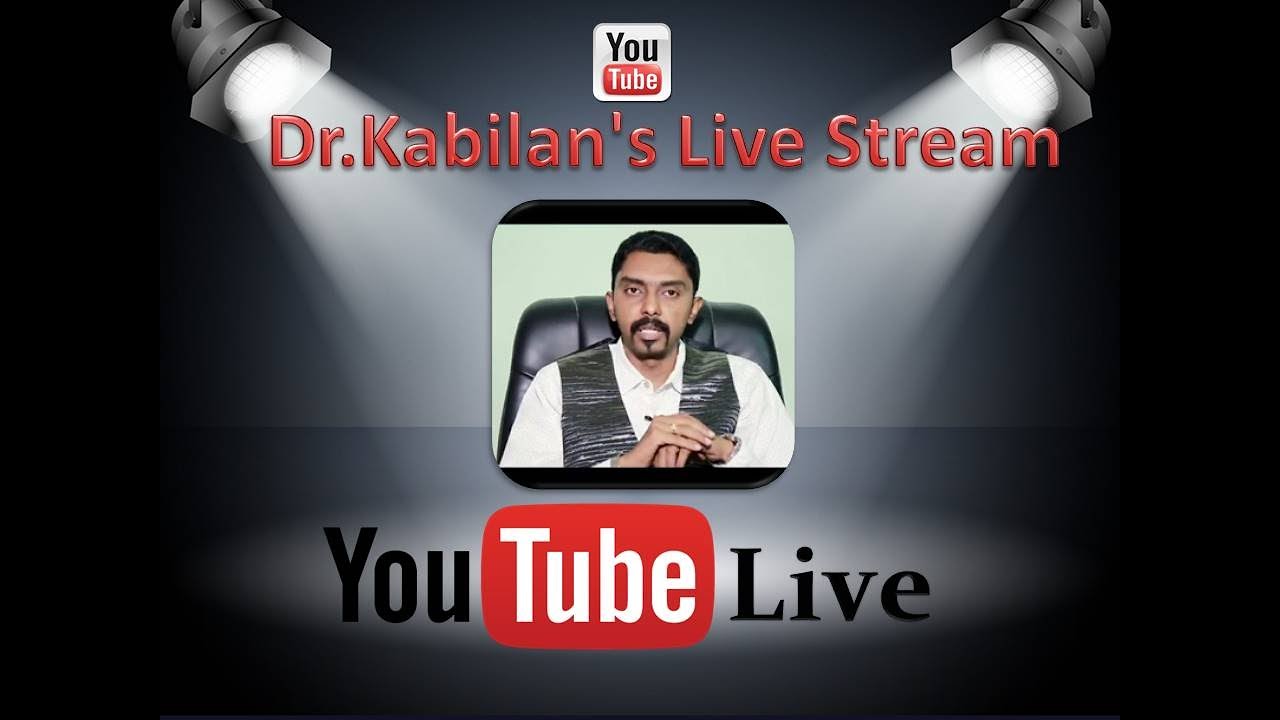 Dr.Kabilan's Live Stream - IMPORTANT ANNOUNCEMENT