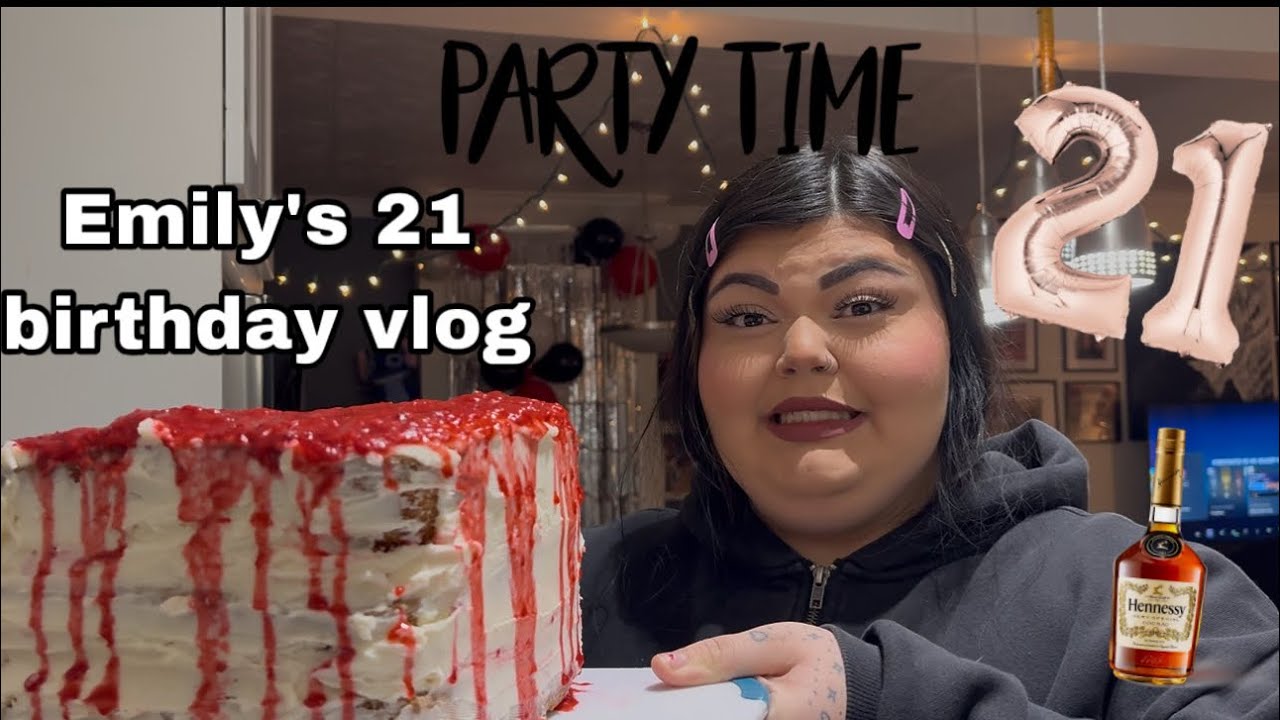 Emily’s 21st birthday grwm/vlog!H.WV