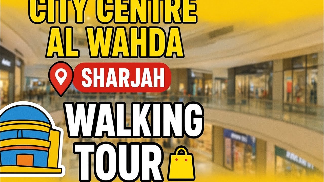 Walking Tour City Centre Al Wahda Sharjah 🛍️ | #Sharjah #citycenter