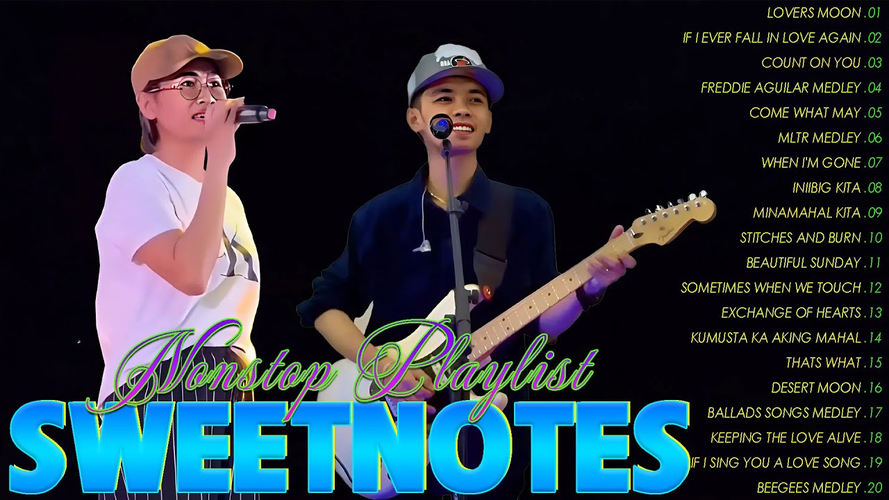 SWEETNOTES Music Live Tagalog Love Songs 💙 Sweetnotes Nonstop Playlist Bagong OPM Love Songs 2025