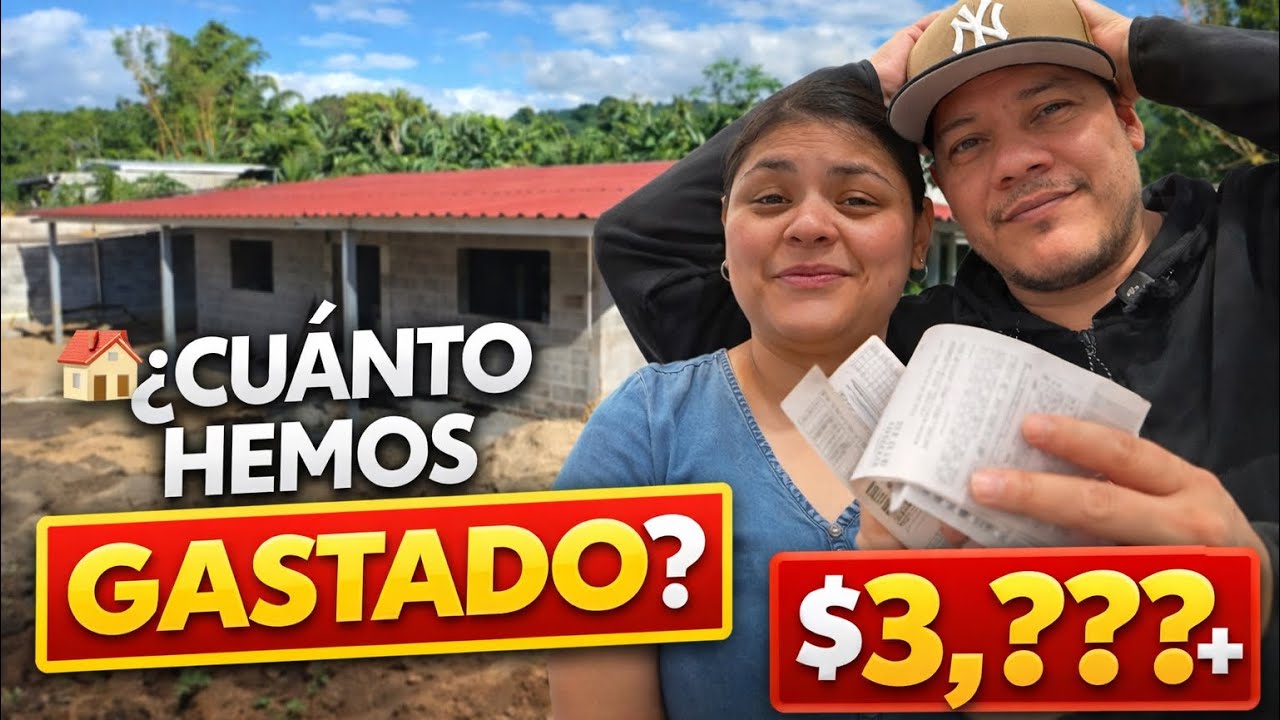 Dios Mío Cuánto Hemos Gastado Construyendo Nuestra Casa en El Salvador 🇸🇻 Nuestro Sueño Familiar