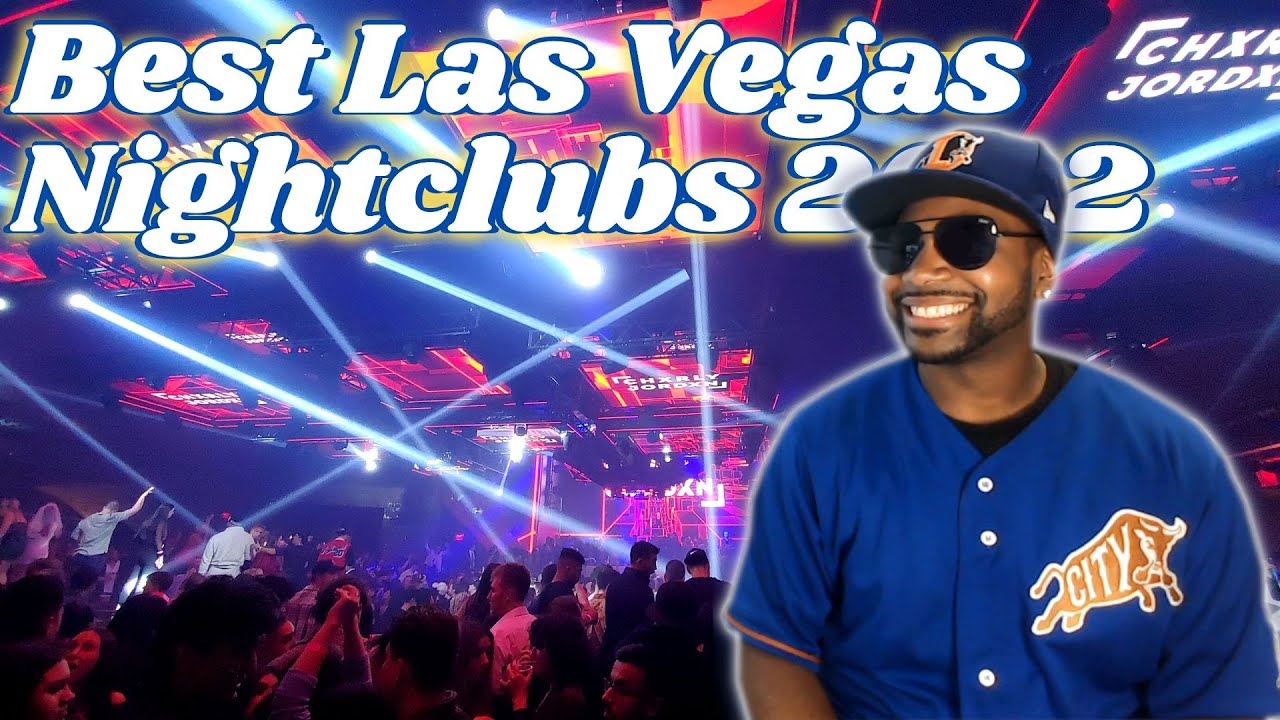 Best Nightclubs In Las Vegas For 2022! Where To Club Each Night, Guest List, And Dress Code