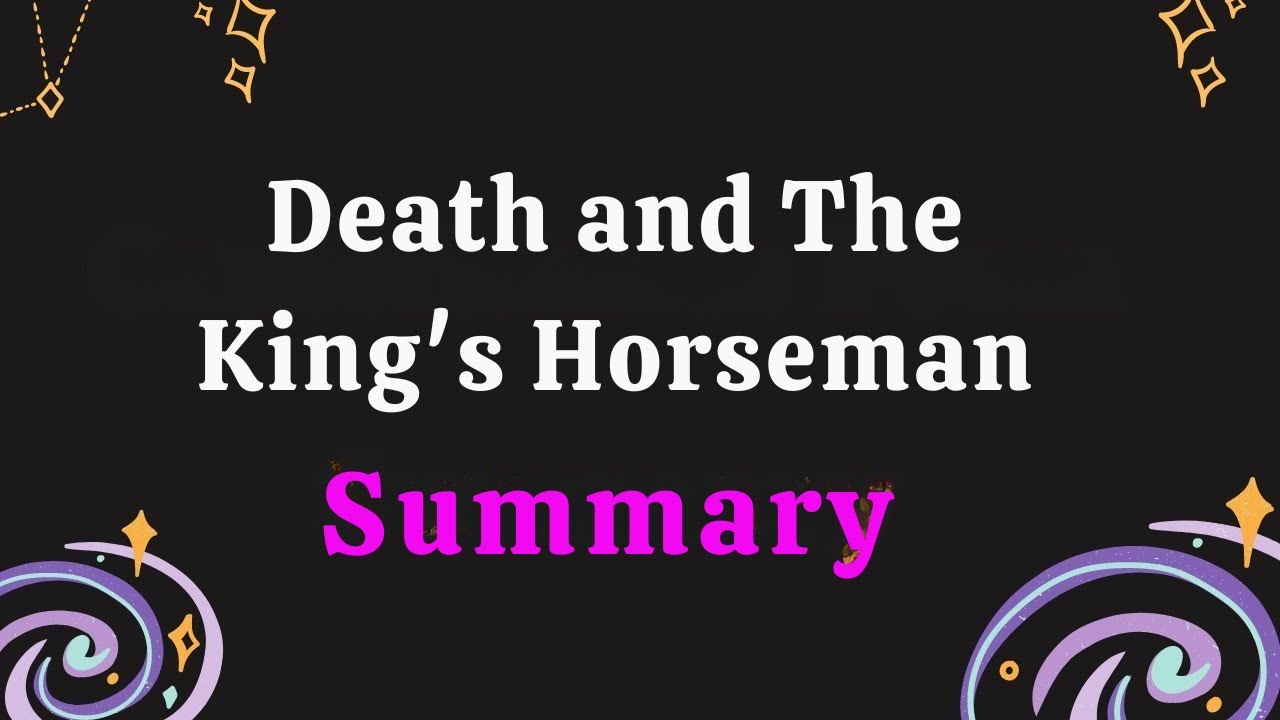 Death and The King's Horseman Summary