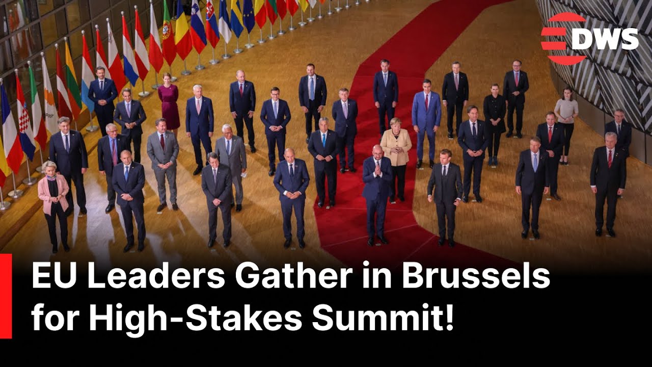 BRAKING NEWS: EU Leaders Arrive in Brussels for Crucial EU Summit | AC1Z