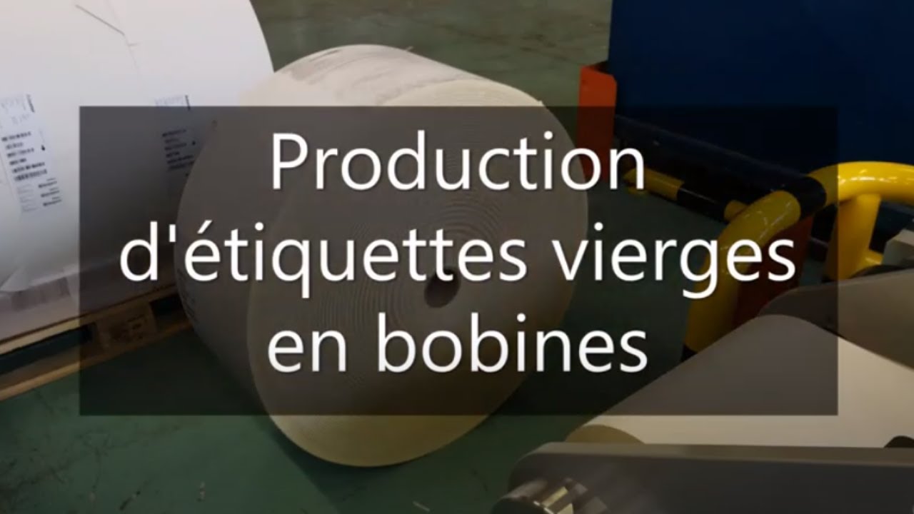 Production d'étiquettes vierges en bobines