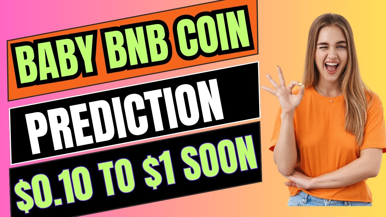 🚀 $0.10 To $1 - Baby Bnb Coin Price Prediction - BabyBnb News Today - Earn With Shafiq