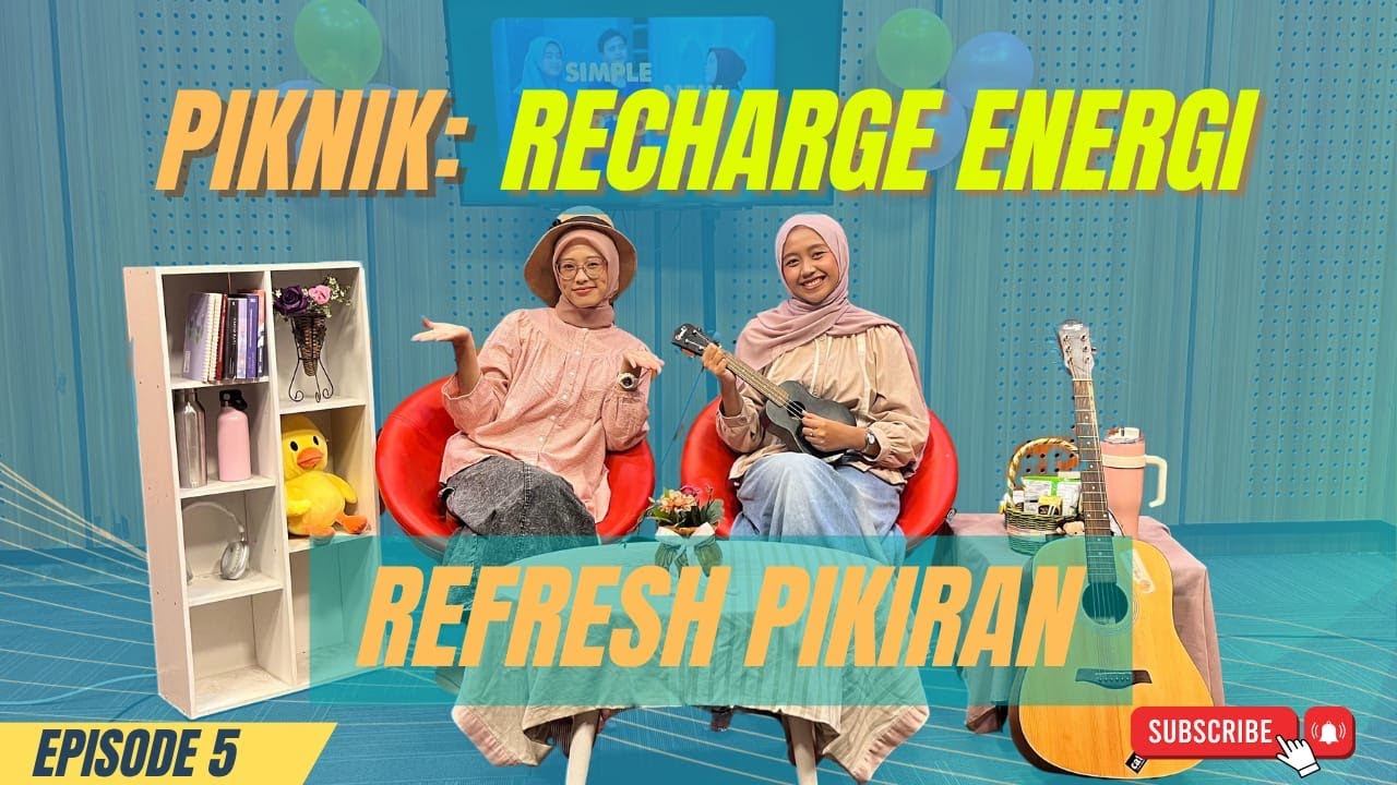 LIFE MOTION EPS. 5 || PIKNIK: RECHARGE ENERGI REFRESH PIKIRAN || #1