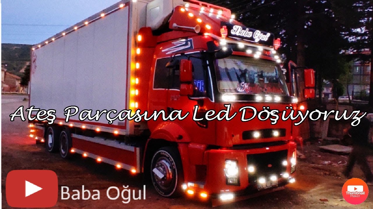 Ford Cargo (Ateş Parçasına) Led Işık Döşüyoruz Baba-Ogul Kadir Şahin Recep Şahin
