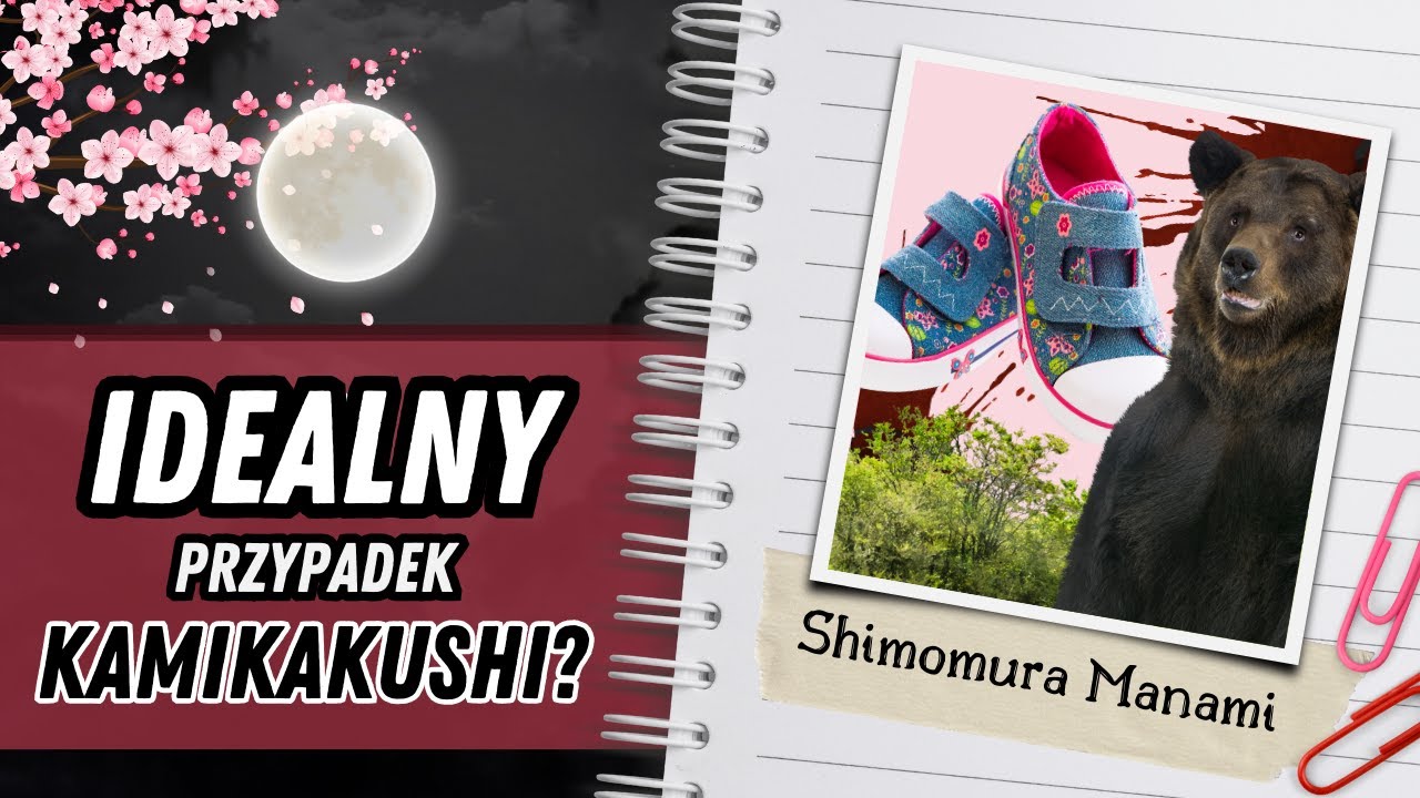 Przeniesiona do świata równoległego? - Zaginięcie Shimomury Manami| KRYMINALNA JAPONIA
