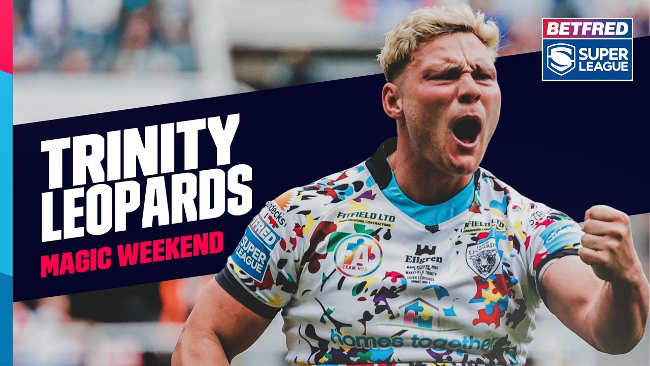 Highlights | Wakefield Trinity v Leigh Leopards, Magic Weekend, 2023 Betfred Super League