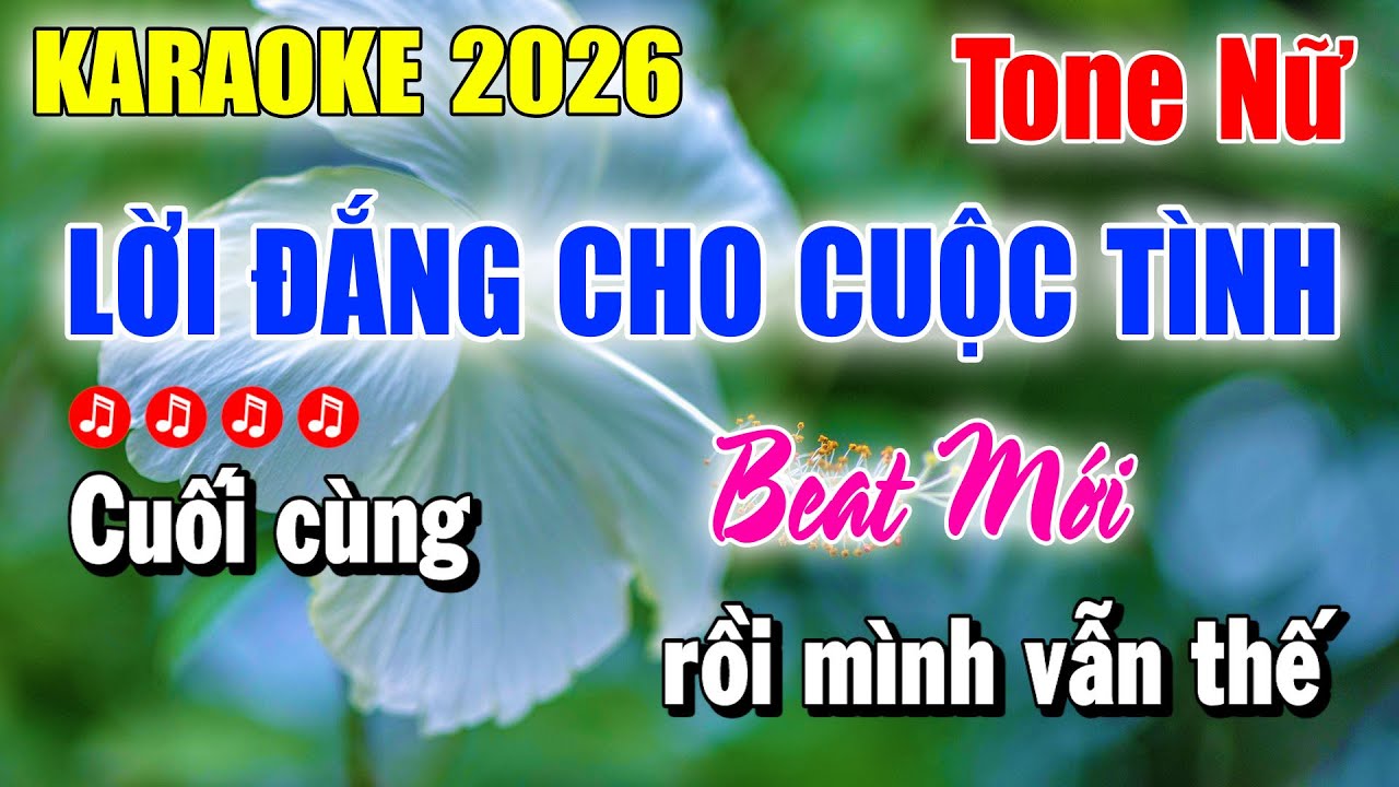 Karaoke Lời Đắng Cho Cuộc Tình Tone Nữ ( Beat Mới ) Karaoke Thanh Duy