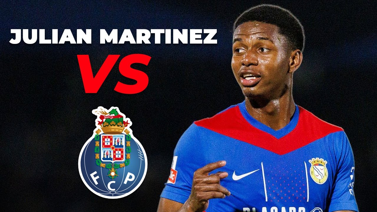 Julian Martinez vs FC Porto | Liga Portugal 2025