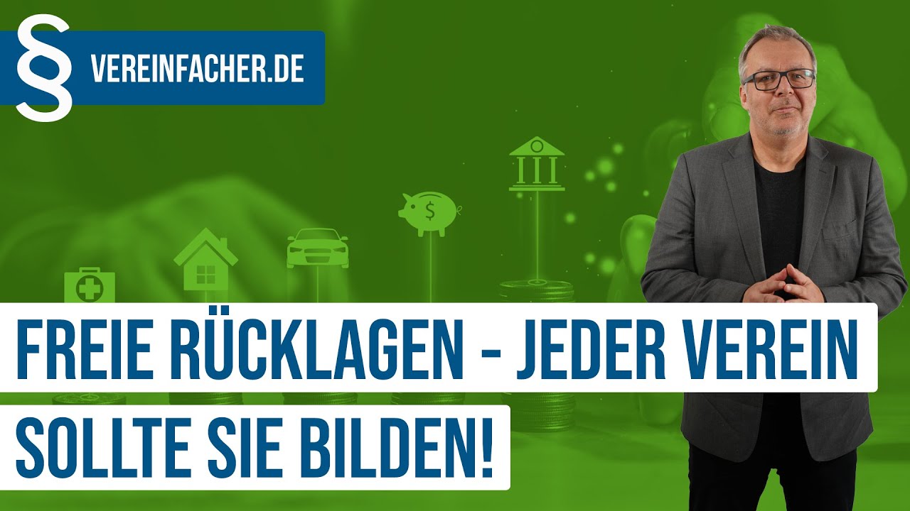 Die freie R&uuml;cklage - must-have f&uuml;r Vereine!