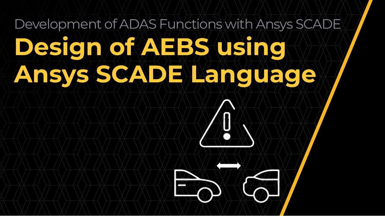 Design of AEBS using Ansys SCADE Language – Lesson 3B