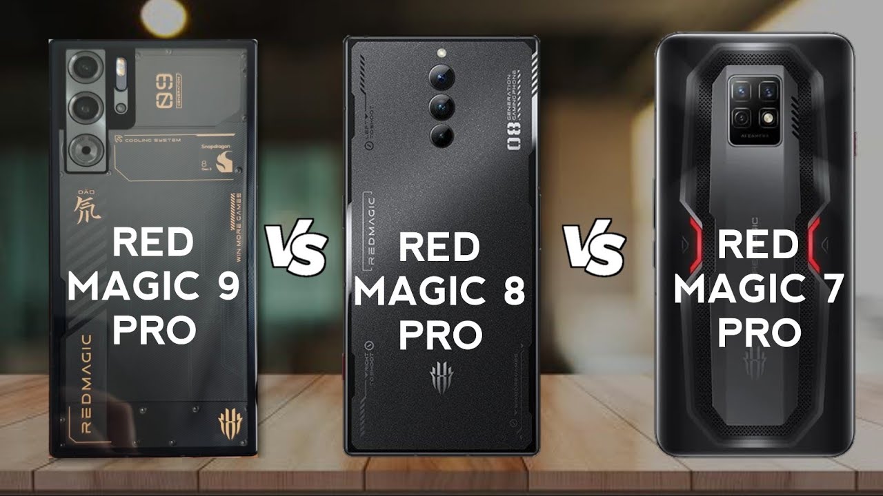 Red Magic 9 Pro vs Red Magic 8 Pro vs Red Magic 7 Pro