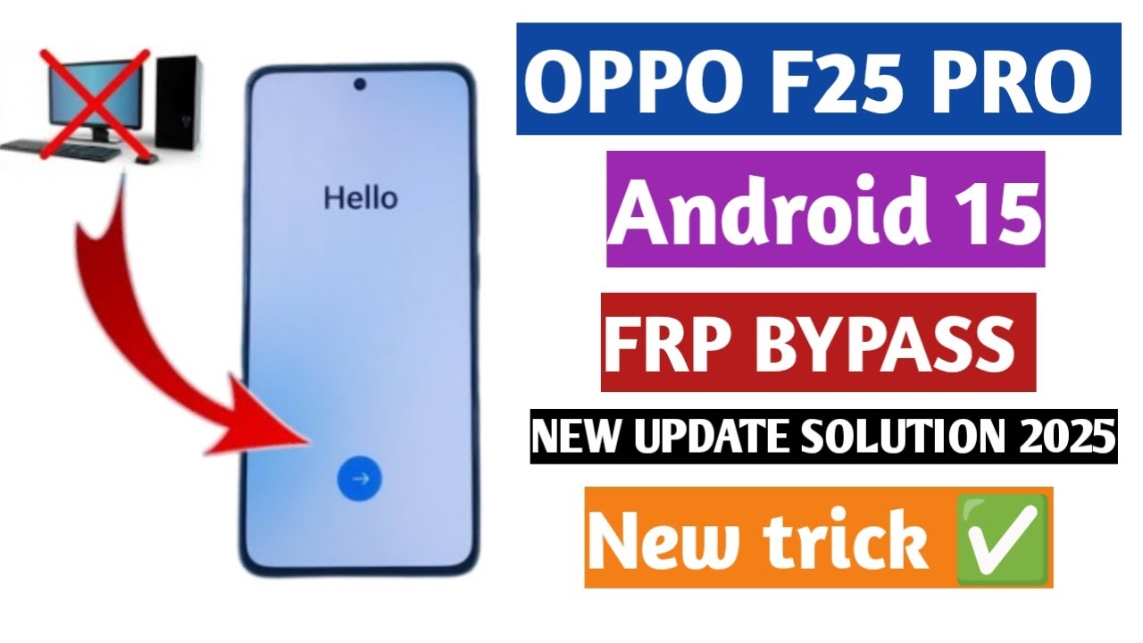 Oppo F25 Pro & All Oppo FRP Bypass 2025 Android 15 Frp Bypass/Google Account Unlock  2025|Without Pc
