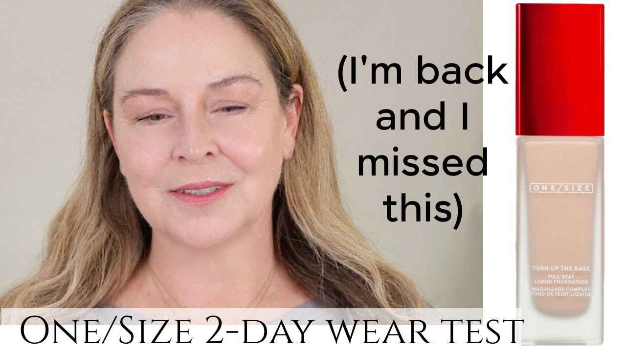 ONE/SIZE  Turn up the Base Waterproof Foundation - 2-Day Wear Test  Dry Mature Skin