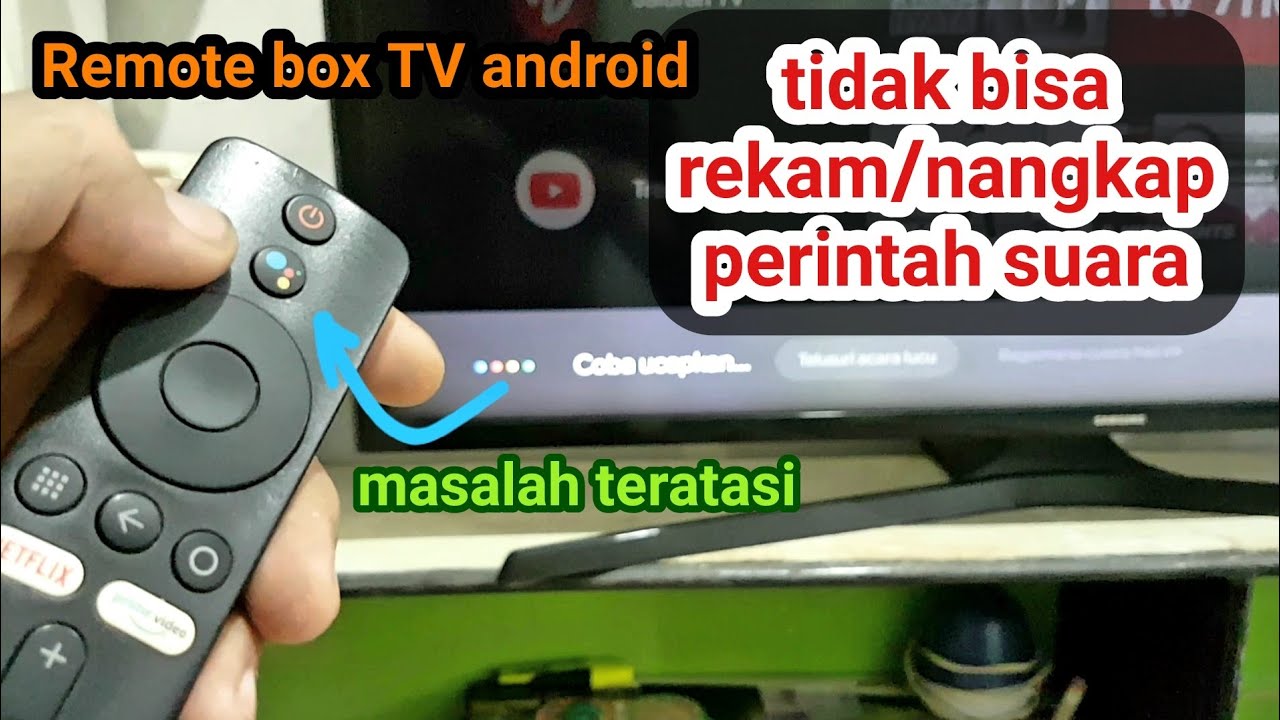 Remote box mi tv stick android tidak bisa terima nangkap rekam pesan perintah suara | Ayub service