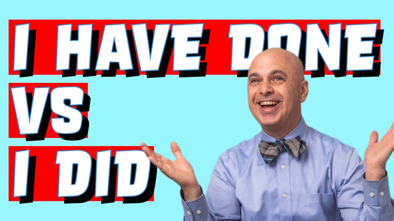 Clase de inglés gratis: I have done vs I did