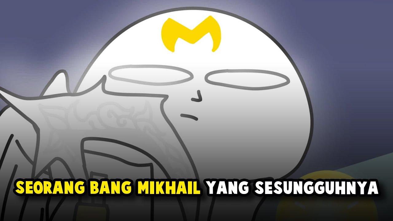 SEORANG BANG MIKHAIL YANG SESUNGGUHNYA