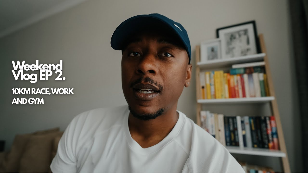 Weekend Vlog EP2 10KM RACE, WORK AND GYM