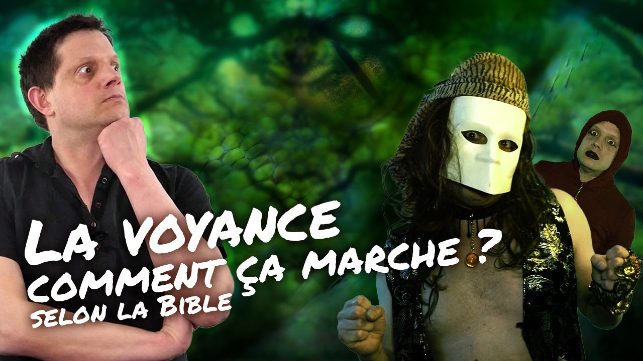 La voyance : Comment ça marche selon la Bible ?