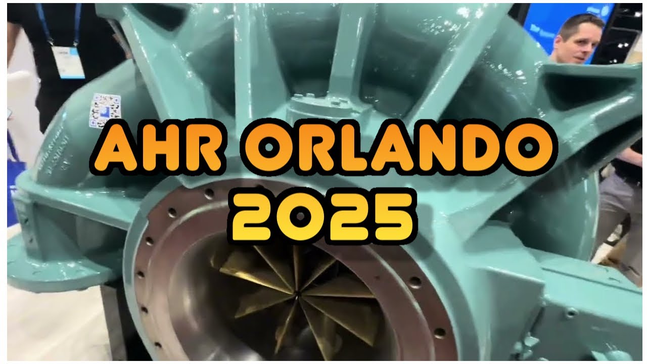 AHR Orlando 2025 Monday Expo … HVACR Overload