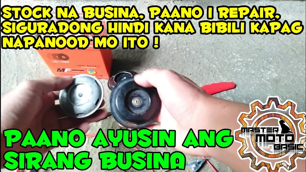PAANO AYUSIN ANG SIRANG BUSINA PART 2 | Master Moto Basic