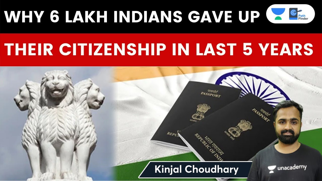 Why 6 Lakh Indians Renounced Their Citizenship In Last 5 Years | Grounds For Acquisition & Loss| CAA