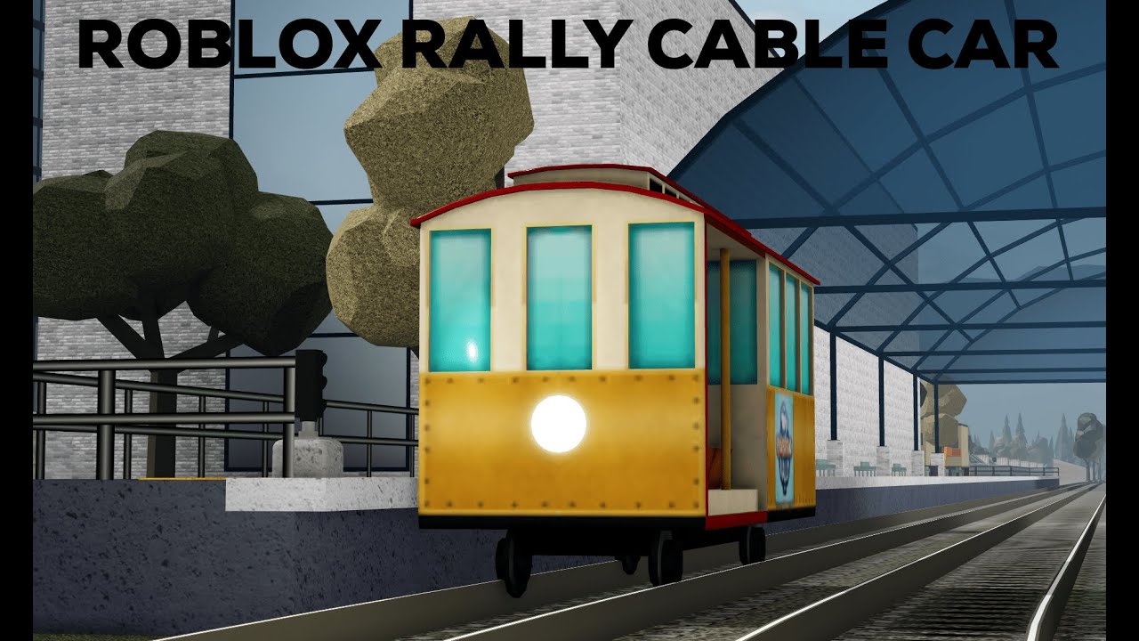 ROBLOX Rails Unlimited | ROBLOX Rally Cable Car