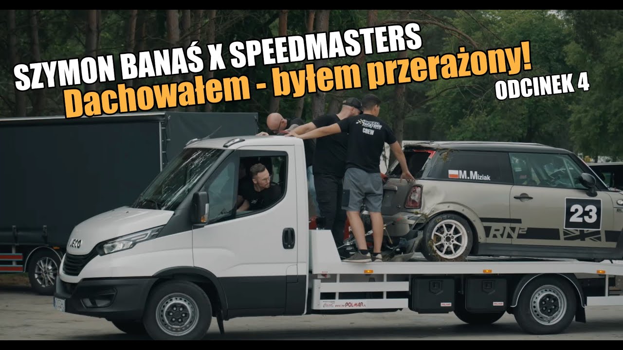 Szymon Banaś x Speedmasters: Dachowałem - byłem przerażony! Odcinek 4