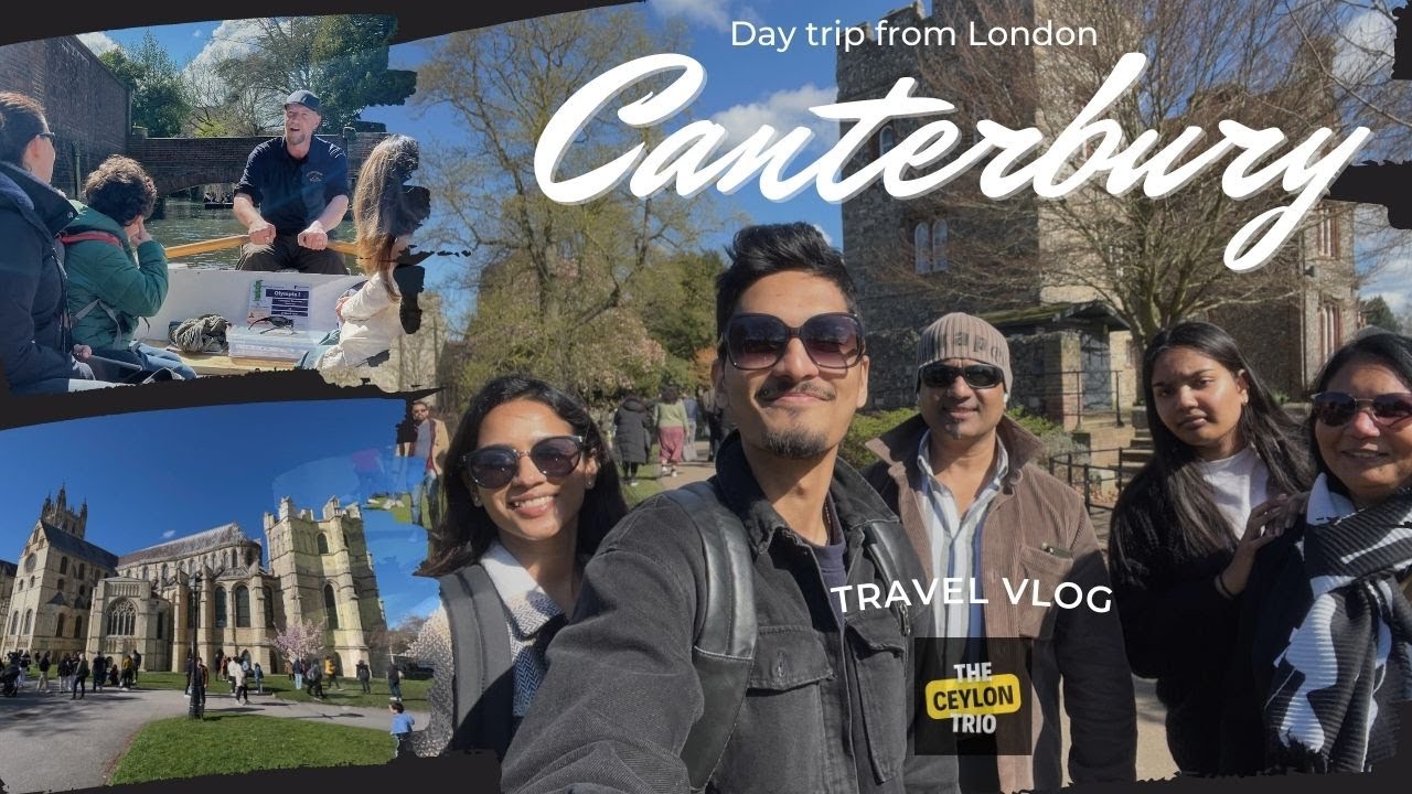 Tales of Canterbury: Mesmerizing River Tour & Ancient Ruins | Travel vlog 🇬🇧 | The Ceylon Trio