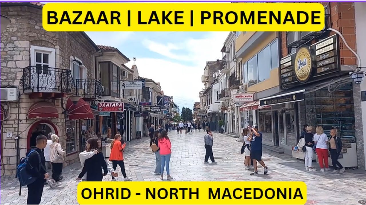 OHRID OLD BAZAAR STREET | CITY SQUARE | PROMENADE | SUNSET POINT | NORTH MACEDONIA - 13 | BINU
