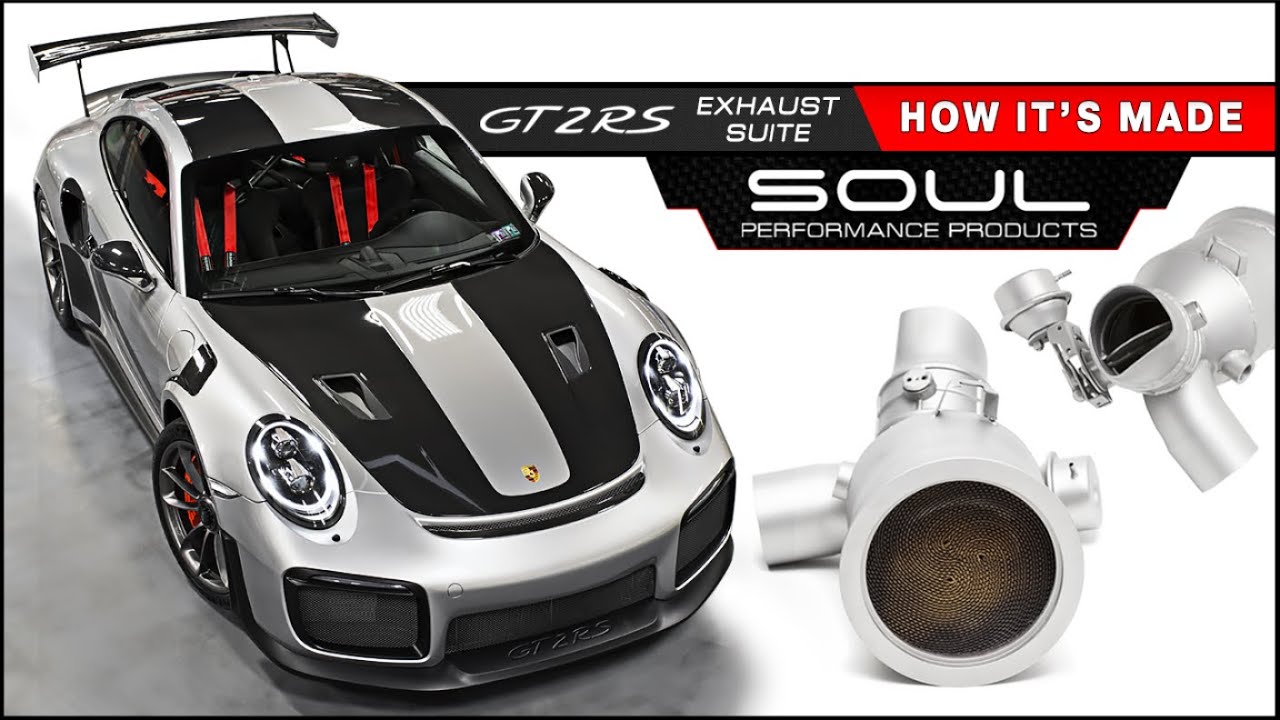 SOUL |  Porsche GT2 RS Exhaust Development Process