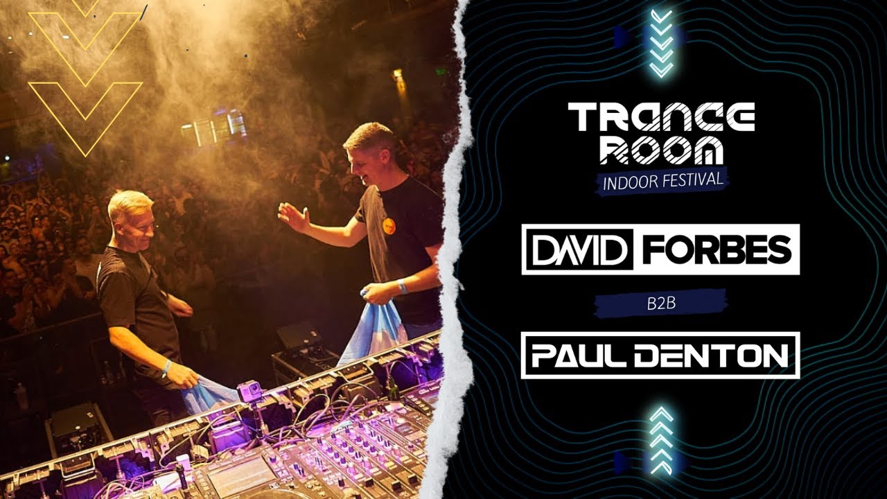 Paul Denton B2B David Forbes LIVE at Trance Room Indoor Festival @ Teatro Flores 07.10.22