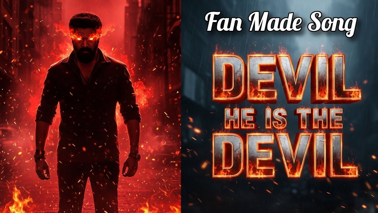 Devil Song || DEVIL HE IS THE DEVIL || Fan Made Song #dboss #darshan #devil 