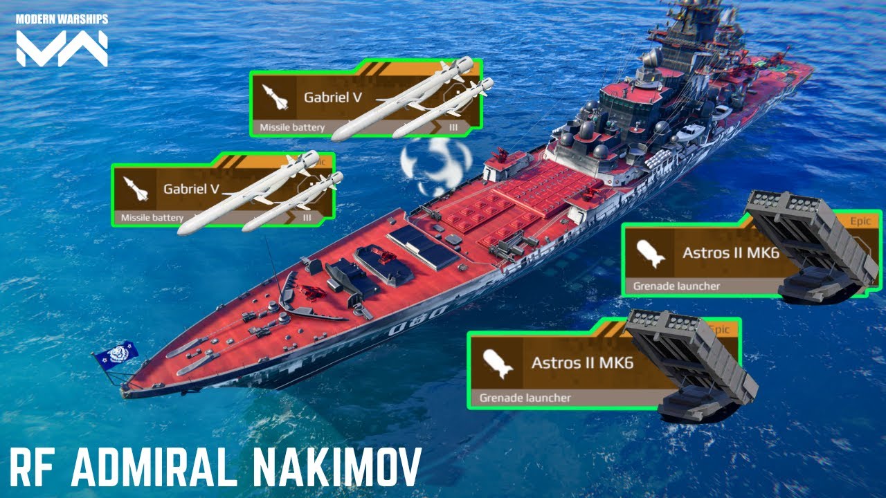 RF ADMIRAL NAKIMOV - With 4x Gabriel V & 4x Astros II MK6 🔥 Crazy Fire power in modern warships