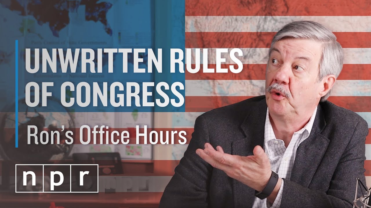 Unwritten Rules of Congress | Ron's Office Hours | NPR