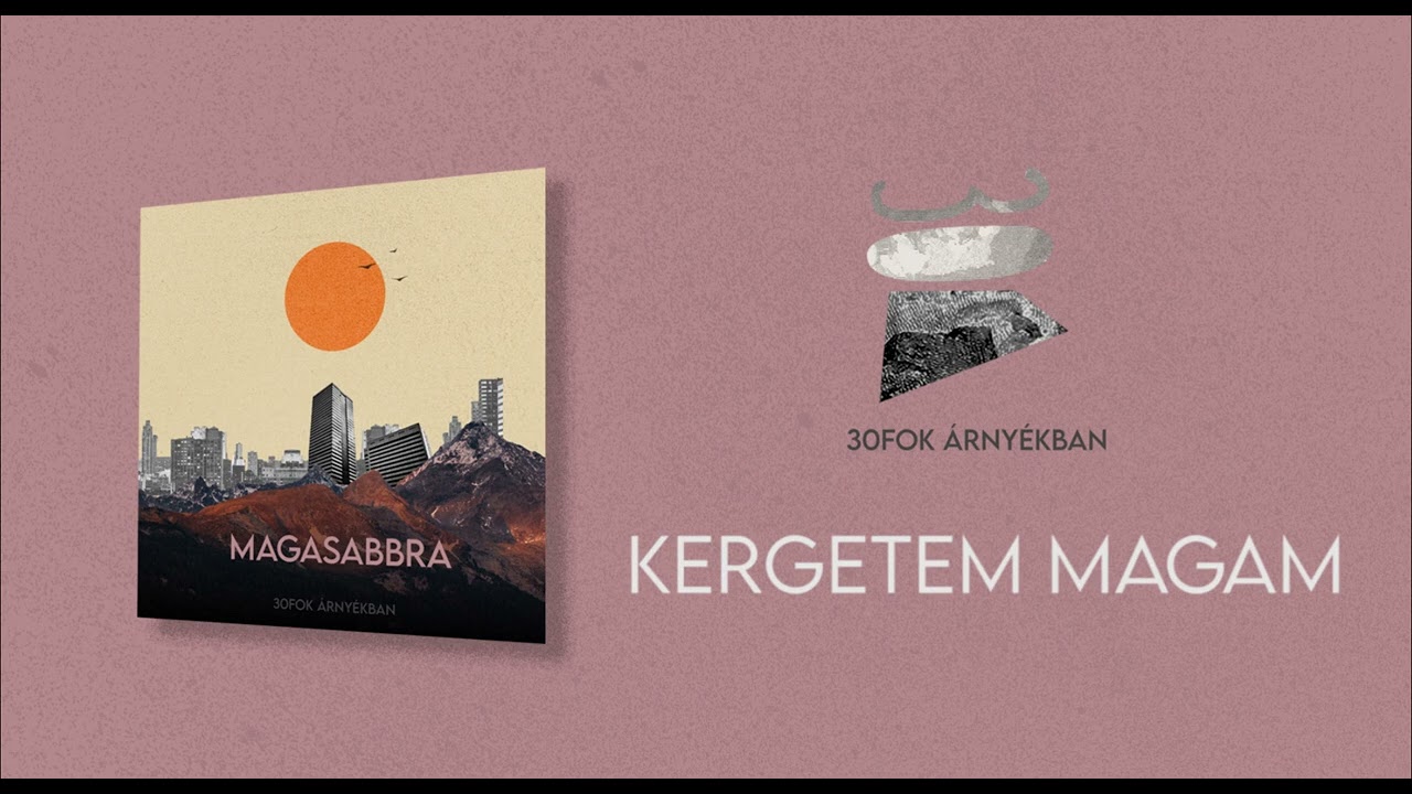 30fok árnyékban // KERGETEM MAGAM