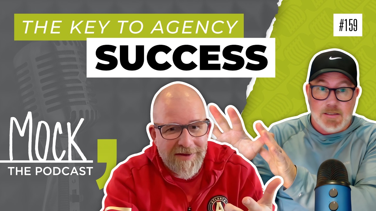 Ep. 159 – Building Relationships: The Key to Agency Success