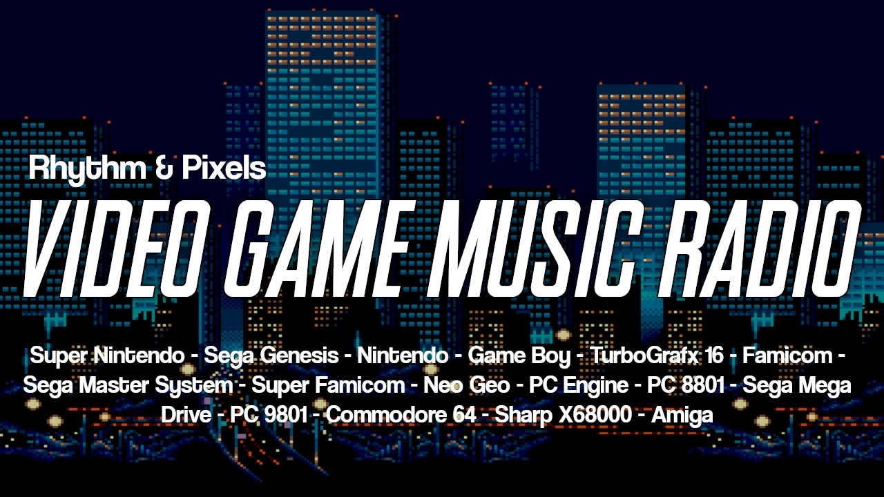 [Video Game Music 24/7] ~ Rhythm and Pixels Radio ~ 8-bit & 16-bit Classics & Deep Cuts